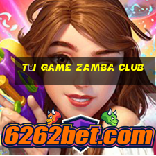 tải game zamba club