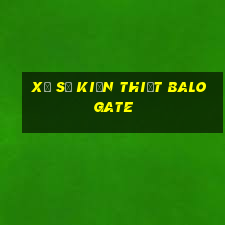 Xổ số kiến thiết Balo Gate