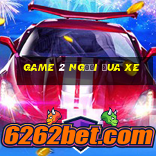 game 2 người đua xe