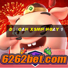 Dự đoán XSMN ngày 1