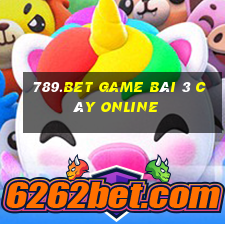 789.Bet Game Bài 3 Cây Online