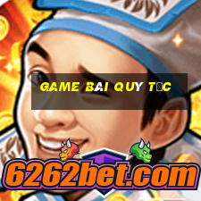 game bài quý tộc