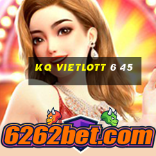 kq vietlott 6 45