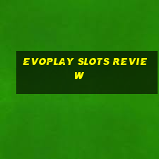 evoplay slots review