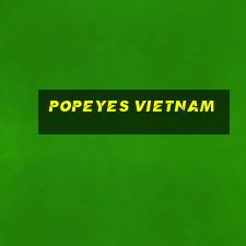 popeyes vietnam