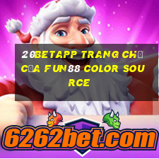 20betapp Trang chủ của Fun88 Color Source