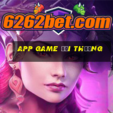 app game đổi thưởng