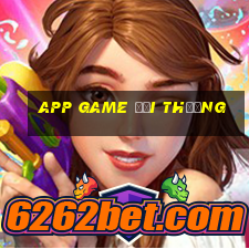 app game đổi thưởng