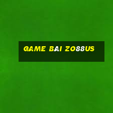 Game Bài Zo88us