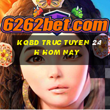 kqbd truc tuyen 24h hom nay