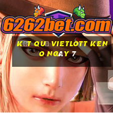 kết quả vietlott KENO ngày 7