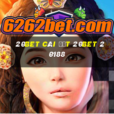 20bet Cài đặt 20bet 20188