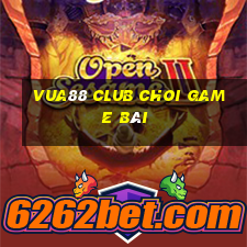 Vua88 Club Choi Game Bài