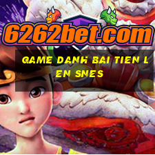 game danh bai tien len snes