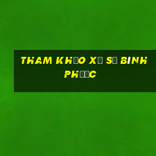 tham khảo xổ số bình phước