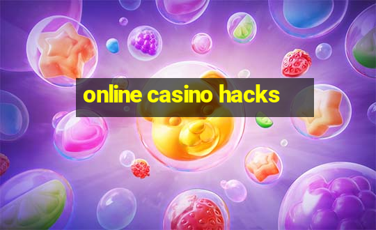 online casino hacks