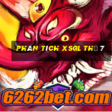 Phân tích XSGL Thứ 7