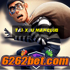 tài xỉu manclub