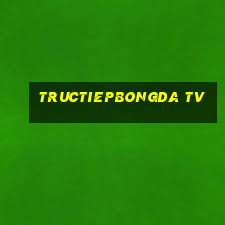 tructiepbongda tv