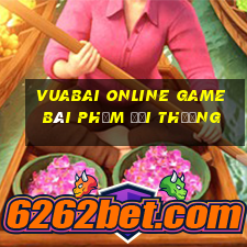 Vuabai Online Game Bài Phỏm Đổi Thưởng