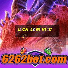 lịch làm việc