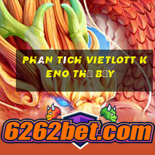 phân tích vietlott KENO thứ bảy