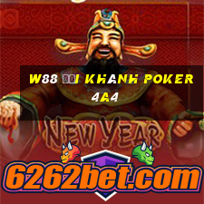 W88 Đại Khánh Poker 4a4