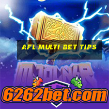 afl multi bet tips