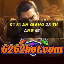 xổ số an giang 28 tháng 03