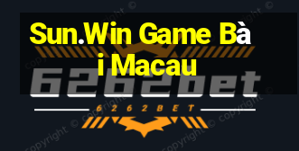 Sun.Win Game Bài Macau