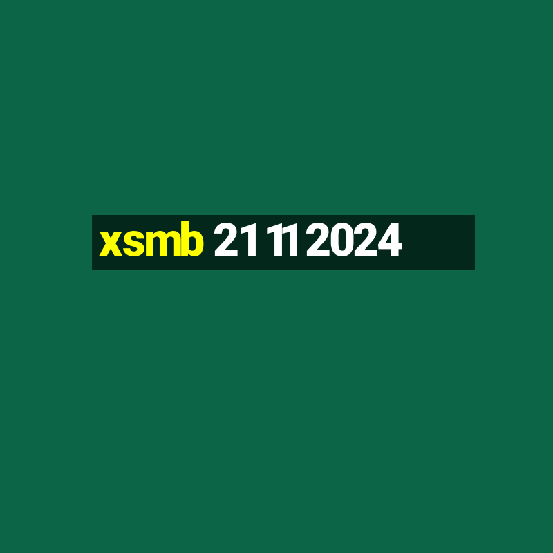 xsmb 21 11 2024