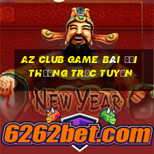 Az Club Game Bài Đổi Thưởng Trực Tuyến