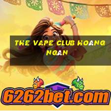 the vape club hoàng ngân