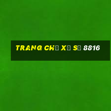 Trang chủ xổ số 8816