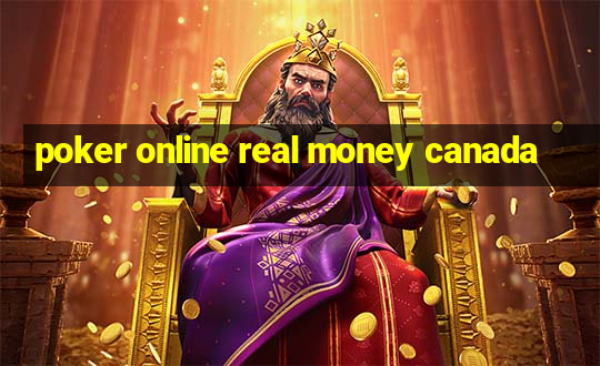 poker online real money canada