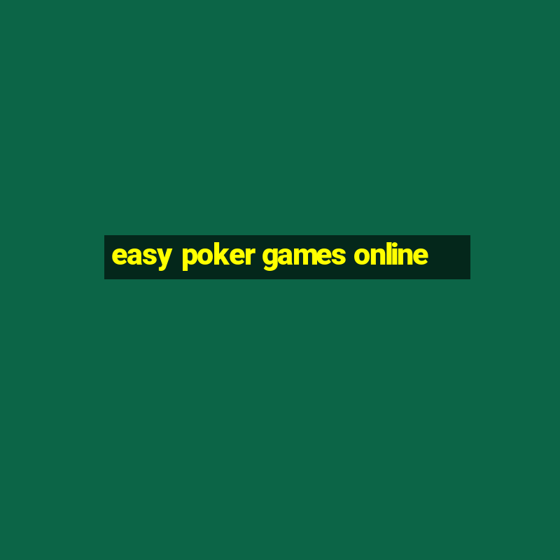 easy poker games online