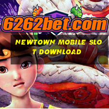 newtown mobile slot download