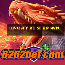 Đăng ký xổ số Bo Win