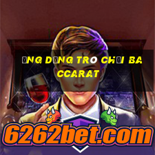 Ứng dụng trò chơi Baccarat