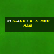 31 tháng 7 xổ số miền nam