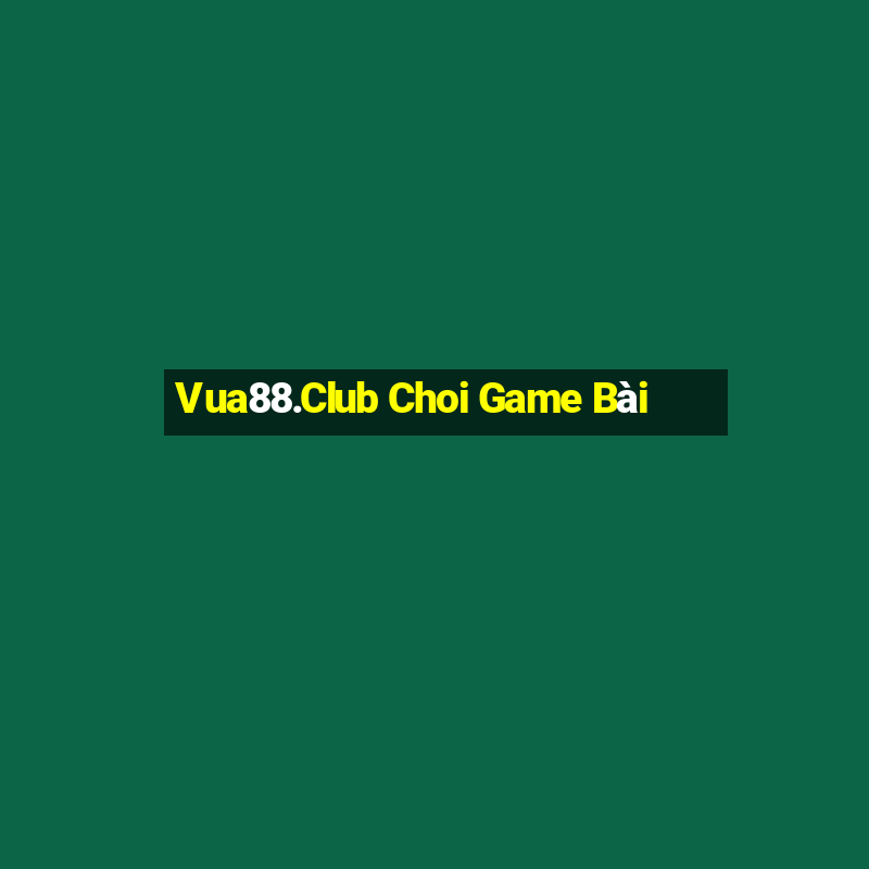 Vua88.Club Choi Game Bài