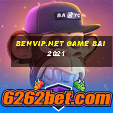 Benvip.Net Game Bài 2021