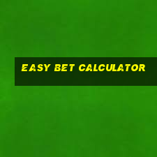 easy bet calculator