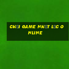 chơi game nhất lộc online