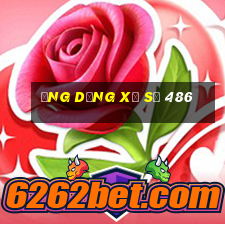 Ứng dụng xổ số 486