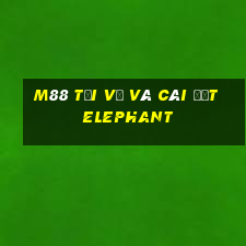 M88 Tải về và cài đặt Elephant