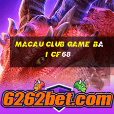 Macau Club Game Bài Cf68