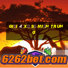 giải 4 xổ số miền trung