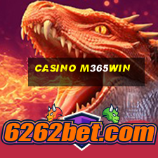 Casino M365win