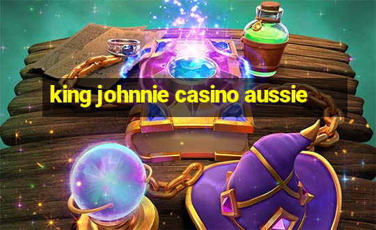 king johnnie casino aussie